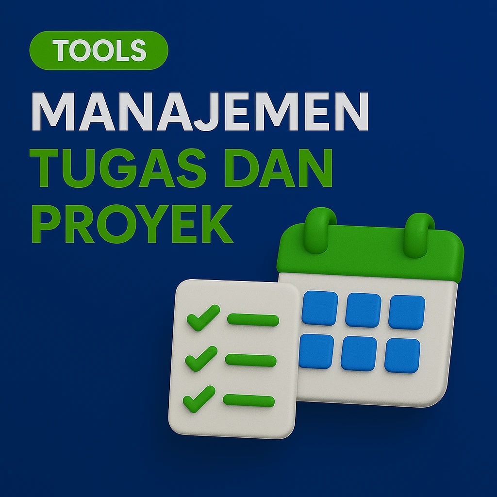 Tools Manjemen tugas dan proyek